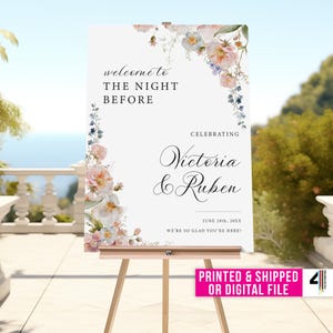 The Night Before Sign The Night Before Wedding Sign Rehearsal Dinner Welcome Sign Rehearsal Dinner Sign The Night Before Welcome Sign