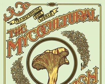 The Mycocultural Revolution