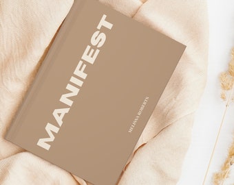 Manifestation Journal | Personalized Journal | Custom Journal | Manifesting Journal | Gifts for Women | Gifts for Her | Wellness Journal
