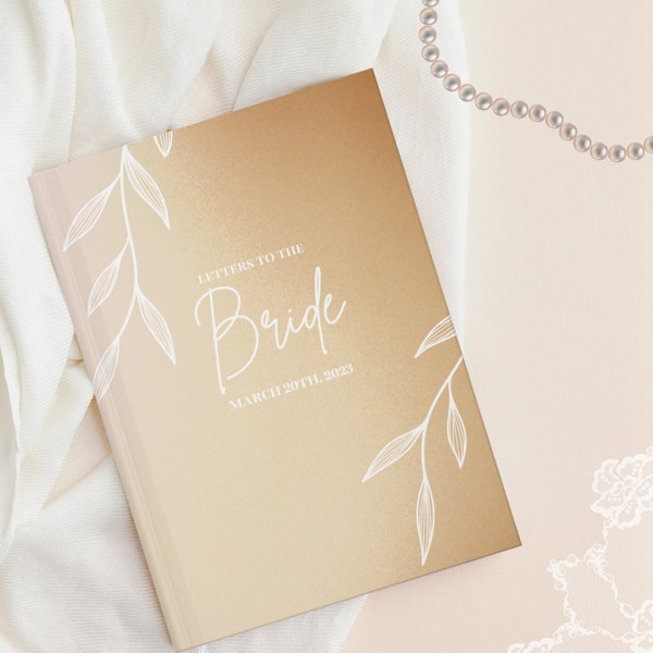 Bride Journal | Bridal Journal | Letters to the Bride | Bride Letters | Letters to the Bride Book | Bride and Groom Letter | Wedding Journal