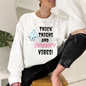 Thick Thighs and Spooky Vibes Digital Design