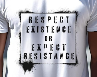 Protest Slogan Shirt Human Right Equality Statement Activism Message Social Justice Activist Graphic Tee Unisex Protest Wear Resistance