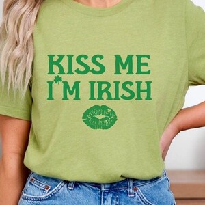 Kiss Me I&#39;m Irish T-Shirt for St Patricks Day Funny Shirt with Shamrock kiss me lips tee