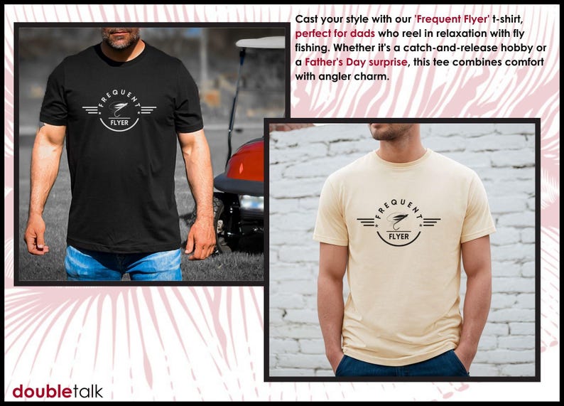 Fathers Day Fishing Shirt Frequent Flyer Tee Angler Gift Idea Fly Fishing Apparel Cotton Jersey Material Trout Bass Fishing Design Dad Present Outdoor Hobby Wear Comfortable Unisex Fit Short Sleeve Style Quality Print Graphic Casual