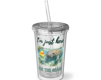 Manatee with Rubber Duck Acrylic Cup | I'm just here for the grass