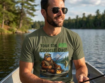 Your the Reel Coolest Dad fishing Bigfoot and Rubber Duck shirt | T-Shirt Dad Gift