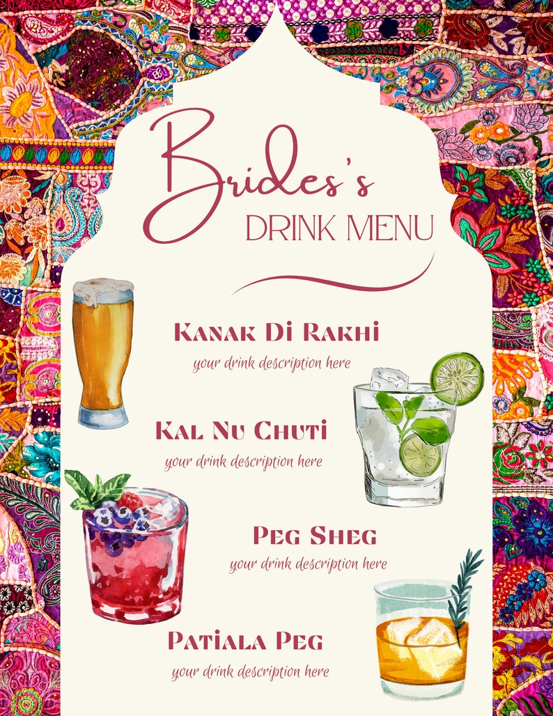 May include: A drink menu with the text "Brides's DRINK MENU" in a decorative font. The menu features watercolor illustrations of four different cocktails: Kanak Di Rakhi, Kal Nu Chuti, Peg Sheg, and Patiala Peg. The background is a colorful patchwork.
