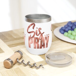Vaso de vino Sis Pray Chill, idea de regalo de hermandad, copa de vino cristiana, regalo inspirador para hermanas, vaso de vino personalizado