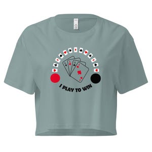 I Play To Win Women’s crop top