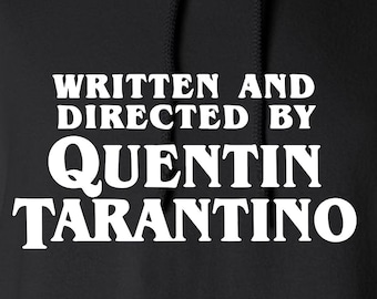 Written and directed by quentin tarantino camiseta sale