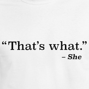 That&#39;s What She Said Cut Files | Cricut | Silhouette Cameo | Svg Cut Files | Digital Files | PDF | Eps | DXF | PnG | That&#39;s What She Said