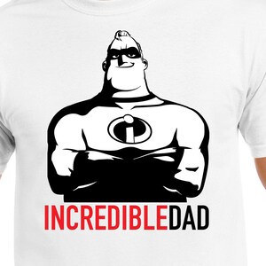Incroyable | de fichiers Dad Cut Cricut | Silhouette Caméo | Svg Cut Fichiers | fichiers numériques | | PDF Eps | | DXF | PnG Les Indestructibles