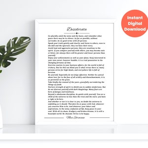 Desiderata by Max Ehrmann, Inspirational Poem Printable Wall Art, Positive Thinking Motivational Quote, Graduation Gift Various Sizes