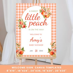 A Sweet Little Peach On the Way Baby Shower Welcome Sign Template, Editable Summer Fruit Baby Shower Party Welcome Table Decor Poster Board