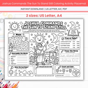 May include: A black and white colouring activity placemat titled Joshua Commands The Sun To Stand Still. It features a maze, a true or false quiz, word unscrambling, verse tracing, and counting tasks with illustrations of the sun, moon, and shields.