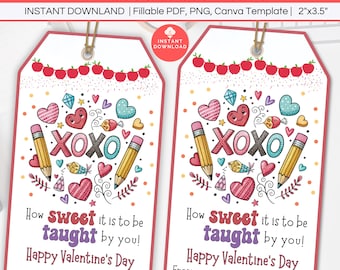 Editable Teacher Appreciation Gift Tag, How Sweet it is to be Taught by You Printable Valentine Tag, Classroom Teacher Valentine's Day Gift