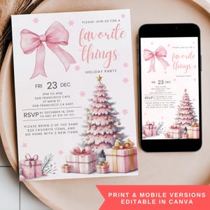 May include: A pink and white holiday party invitation with a bow, Christmas tree, and gift boxes. The invitation includes the text "Favorite Things Holiday Party" and event details. A smartphone displays the same design.