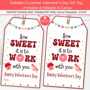 How Sweet It Is to Work with You Coworker Valentine Gift Tag, Editable Printable Tags, Colleague Office Work Staff Manager Boss Appreciation