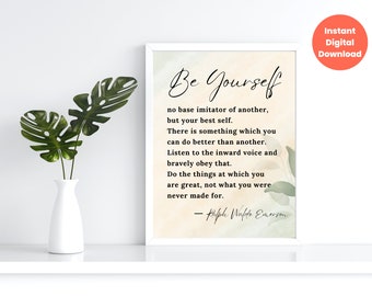 Be Yourself by Ralph Waldo Emerson Motivational Quote Printable Wall Art for Home and Dorm Room, Downloadable Inspirational Saying Print