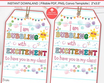 Bubbles Gift Tag Printable for First Day of School, Bubbling With Excitement Have You In My Class Editable Back to School Student Favor Tag