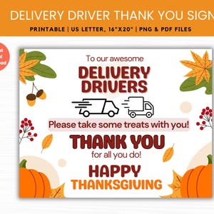 Puede incluir: Un letrero con temática de Acción de Gracias con el texto "DELIVERY DRIVER THANK YOU SIGN". El letrero incluye las frases "To our awesome DELIVERY DRIVERS", "Please take some treats with you!", "THANK YOU" y "HAPPY THANKSGIVING". El letrero está decorado con calabazas, hojas y bayas.