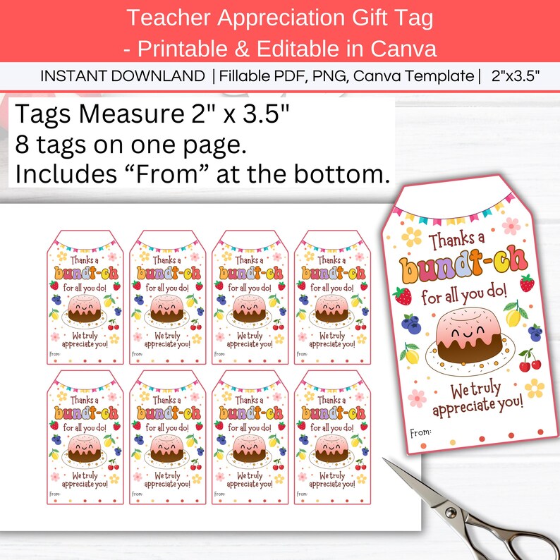 Thanks a Bundt-ch Tag Printable, Editable Bundt Cake Teacher Nurse ...