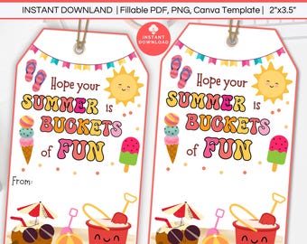 Summer Buckets of Fun Tag, Editable End of School Year Gift Tag, Teacher Appreciation, Printable Kid Classroom Beach Gift Basket Party Favor