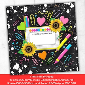 Puede incluir: Un diseño de fondo negro con un cuaderno de composición con el texto "COMPOSITION BOOK". El diseño incluye girasoles, corazones, clips y lápices de colores brillantes. El diseño es para un vaso delgado de 20 oz.