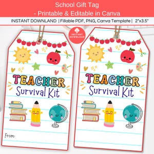 Teacher Survival Kit Printable Gift Tag, Editable First Day of School Back to School Teacher Appreciation Basket, Snack Box Label Favor Tags