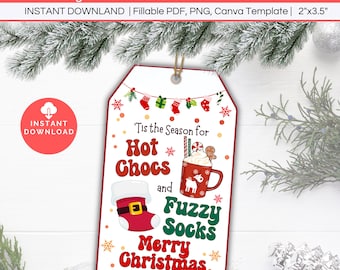 Hot Chocs & Fuzzy Socks Tag, Editable Christmas Gift Tag, Hot Cocoa Printable Label, Hot Chocolate Christmas Gift, Holiday Party Favor Tag
