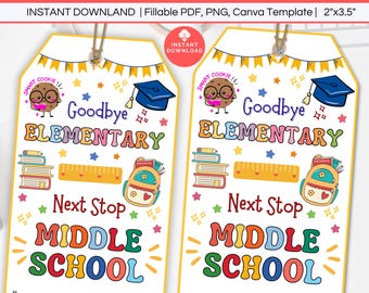 Next Stop Middle School Tag, 5th 6th Grade Graduation Gift Tag, Last Day of Elementary School Printable Label, End of Year Class Party Favor