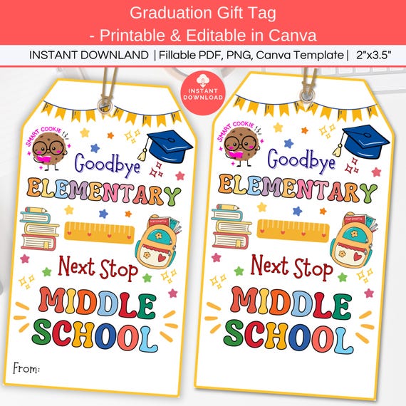 Next Stop Middle School Tag, 5th 6th Grade Graduation Gift Tag, Last Day of Elementary School Printable Label, End of Year Class Party Favor