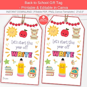 May include: Two back-to-school gift tags with a red border, featuring a sun, apple, and pencil illustration. The tags read "Let's start this year off WRITE" and are 2 inches by 3.5 inches.