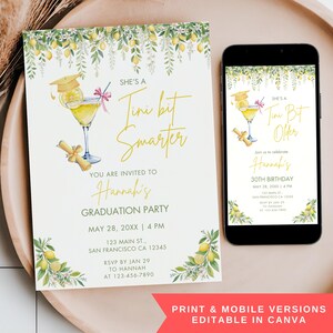May include: Graduation party invitation with a lemon theme. The invitation features a cocktail illustration with a graduation cap and scroll. The text reads "She's a Tini bit Smarter" and includes party details. A mobile version is also displayed.
