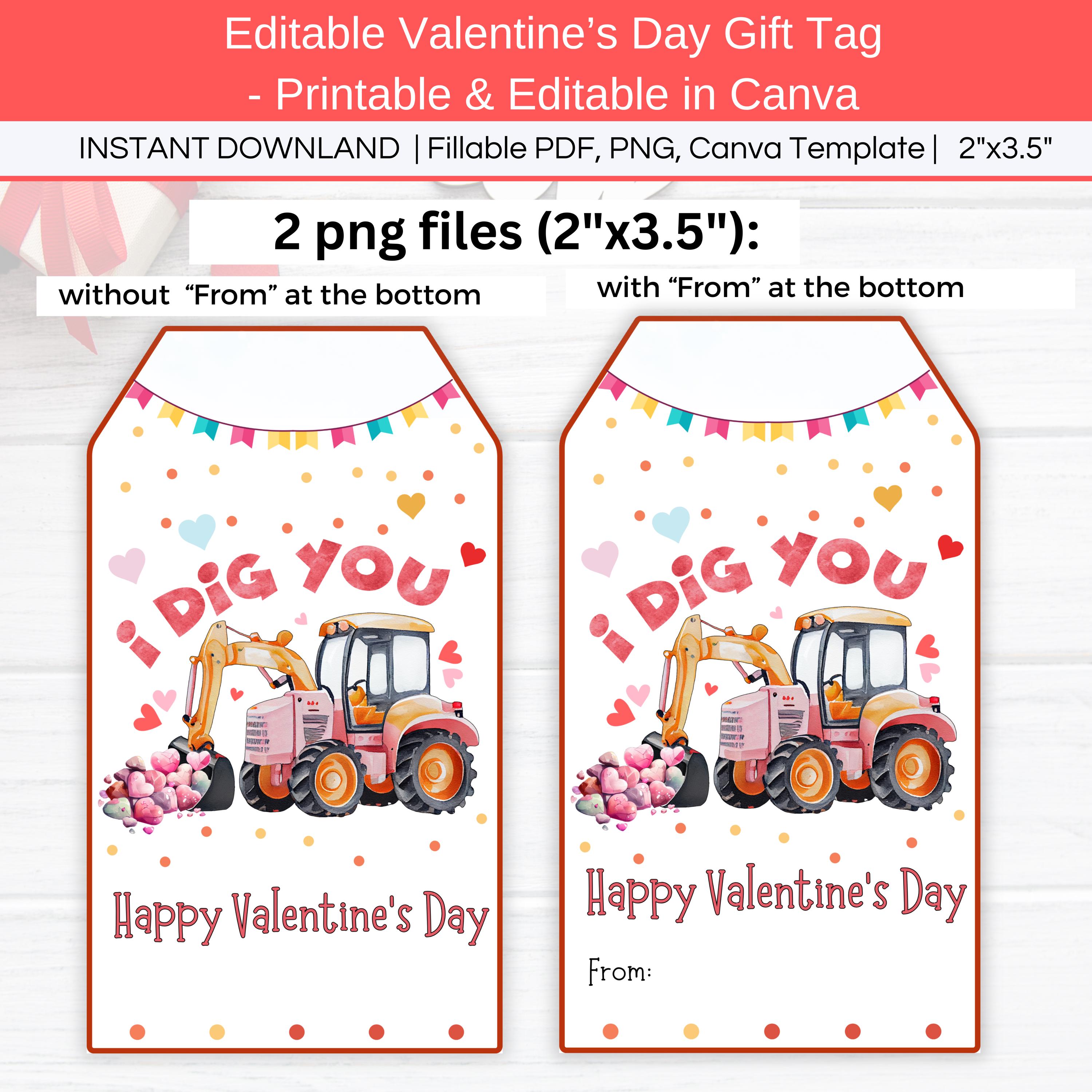 I Dig You Valentine's Day Tag Printable Gift Label, Editable Kid ...