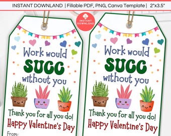 Work Would SUCC Without You Succulent Gift Tag Editable, Staff Employee Appreciation Thank You Gift, Office Work Boss Succulent Plant Gift