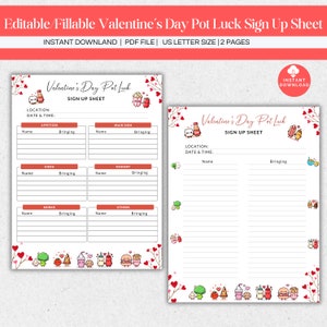 May include: Printable Valentine's Day Potluck sign-up sheet with a cute cartoon design. The sheet includes sections for appetizers, main dish, sides, desserts, drinks, and others. It also includes space for names and what each person is bringing.