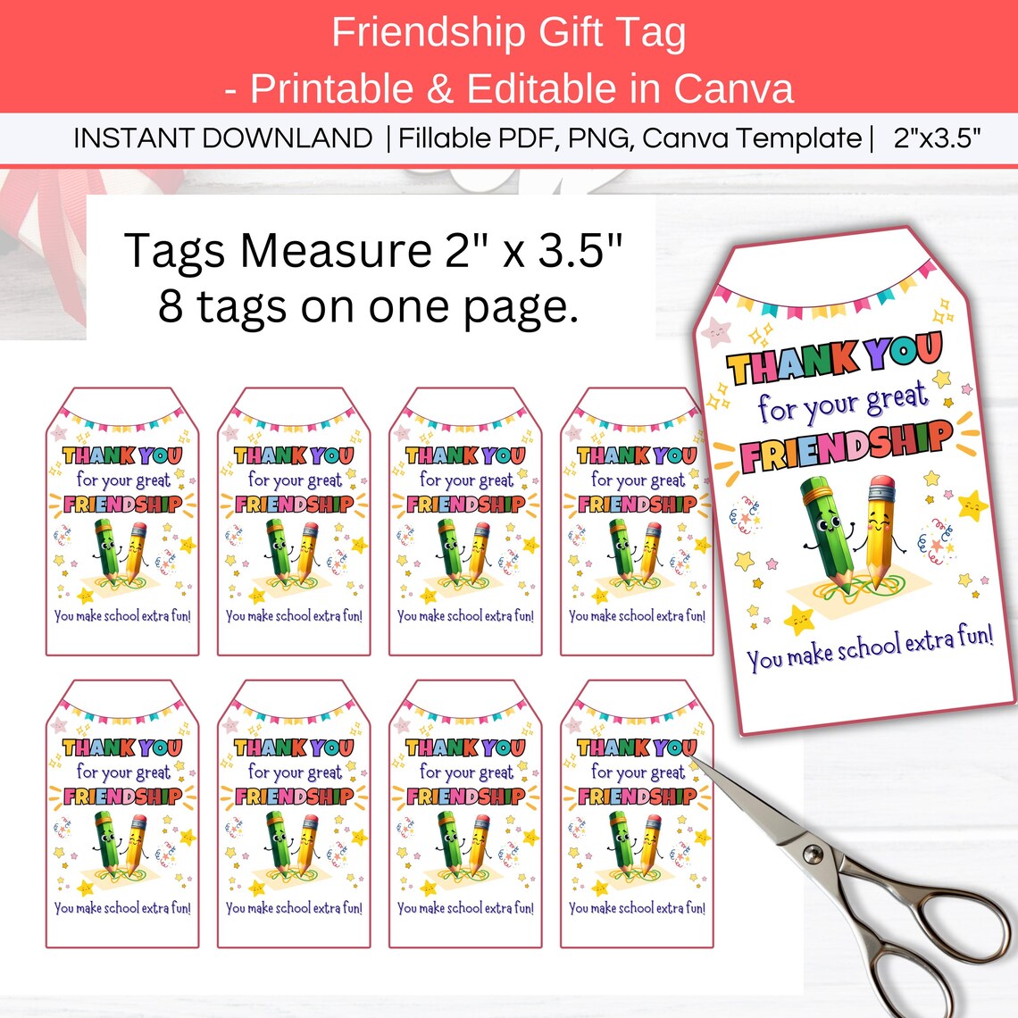 End of School Year Classmate Tags Printable, Editable Last Day of ...