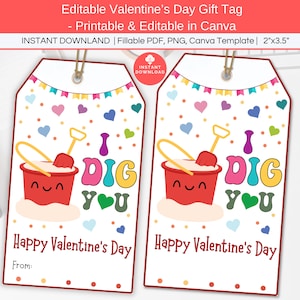 Etichetta regalo stampabile per San Valentino "I Dig You", etichetta modificabile per sacchetti di dolcetti di San Valentino per bambini, biglietto di San Valentino per scambio di San Valentino in classe