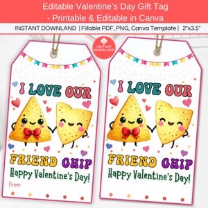 I Love Our Friend Chip Valentinstag Geschenkanhänger, Valentinstag Geschenkanhänger für Klassenzimmer Kind Klasse Team Freund Nachbar Teammate Klassenkameradin
