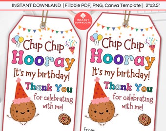 Classroom Birthday Favor Tag Editable, Chip Chip Hooray Treat Tag Printable, Kid Birthday Party Favor, School Class Cookie Thank You Gift