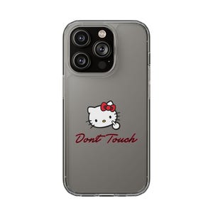 Hello Kitty Inspired Dont Touch phone case | Clear Case image 16