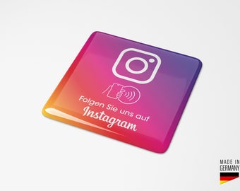 Instagram NFC Aufkleber Follow Folgen Sticker Button Tresen Fenster Tisch 3D Doming rechteckig Maße: 7,5 x 7,5 cm Following Follower Abo