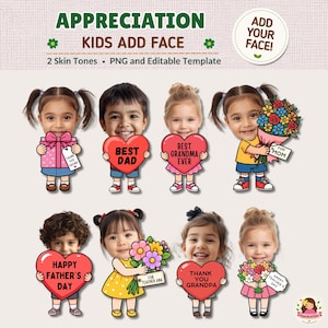 May include: A digital template set featuring eight cartoon-style children with large heads, each holding items like hearts, gift boxes, or flower bouquets. Text includes APPRECIATION, KIDS ADD FACE, BEST DAD, BEST GRANDMA EVER, FOR MOM, HAPPY FATHER'S DAY, FOR TEACHER ANA, THANK YOU GRANDPA, and HAPPY TEACHER'S DAY.