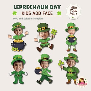 Puede incluir: Una plantilla digital titulada LEPRECHAUN DAY KIDS ADD FACE que presenta seis ilustraciones de niños con sus rostros superpuestos en cuerpos de duendes con sombreros y trajes verdes, algunos sosteniendo ollas de oro o tréboles.