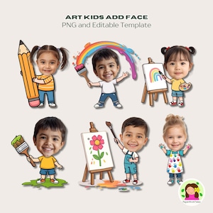 May include: Digital artwork of cartoon children with smiling faces, each holding art supplies such as a pencil, paintbrush, and palette. The image includes text that reads "ART KIDS ADD FACE PNG and Editable Template."