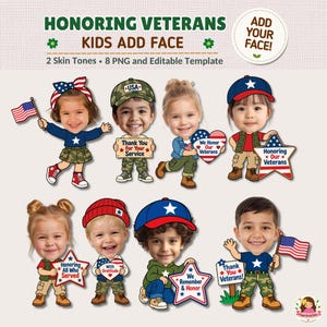 Puede incluir: Un conjunto gráfico digital con ocho niños de dibujos animados con caras personalizables, vistiendo ropa patriótica y sosteniendo carteles o banderas estadounidenses. El texto incluye Honoring Veterans, Kids Add Face y Thank You For Your Service.
