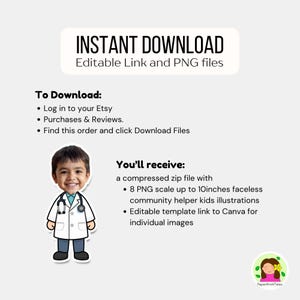 May include: A digital download graphic with the text "INSTANT DOWNLOAD" and instructions for downloading files from Etsy. Includes a cartoon illustration of a child dressed as a doctor, and details about the included PNG files.