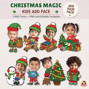 以下が含まれることがあります： CHRISTMAS MAGIC KIDS ADD FACEというタイトルのデジタルテンプレートで、クリスマスの衣装を着た子供たちの漫画イラストが8点描かれています。エルフ、トナカイに乗る子、そりに乗る子、木に座る子、雪だるま、ライトを持つ子、木を飾る子、プレゼントを持つ子が含まれています。