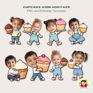 Puede incluir: Gráfico digital con caras de niños incorporadas en ilustraciones de dibujos animados que sostienen cupcakes. Los cupcakes tienen varios ingredientes, incluyendo cerezas y fresas. El texto en la parte superior dice "CUPCAKE KIDS ADD FACE" y "PNG and Editable Template".